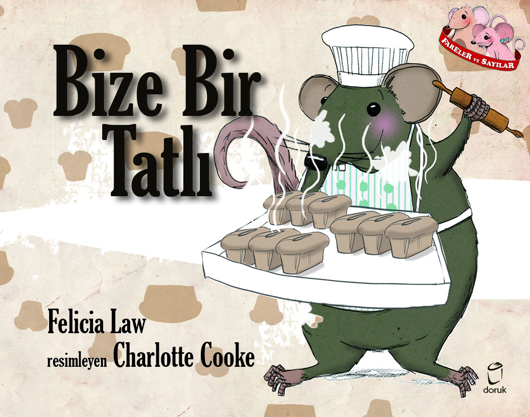 Fareler ve Sayılar 9 – Bize Bir Tatlı