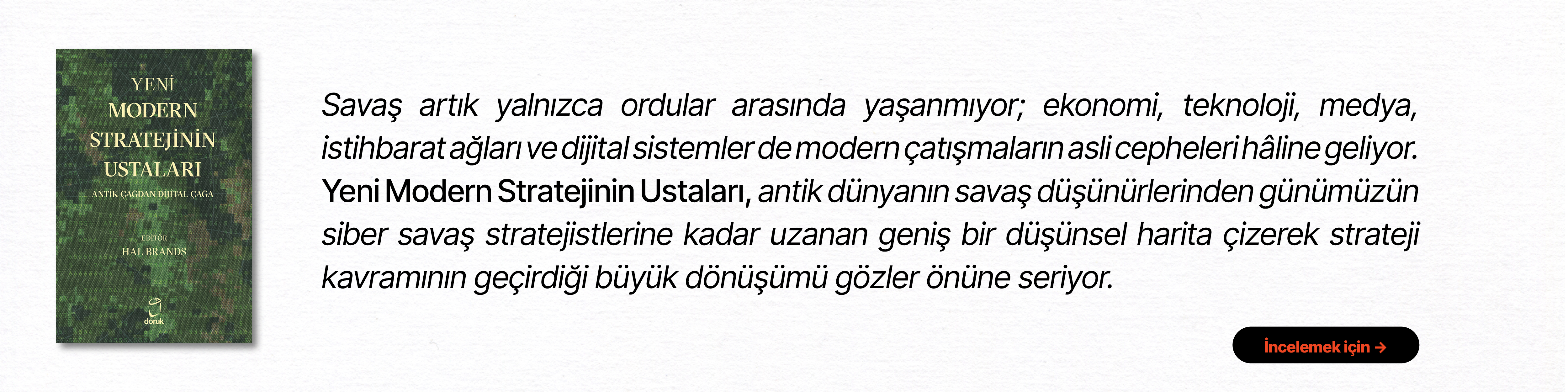 Yeni Modern Stratejinin Ustaları